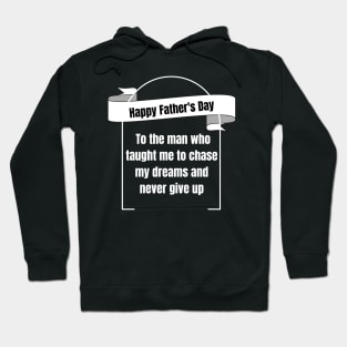 Father's Day - Celebrating the Inspiring Lessons and Unwavering Support of Fathers Hoodie
